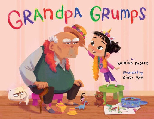 Grandpa Grumps - Hardcover | Diverse Reads