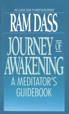 Journey of Awakening: A Meditator's Guidebook - Paperback | Diverse Reads