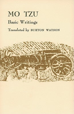 Mo Tzu: Basic Writings / Edition 1 - Paperback | Diverse Reads