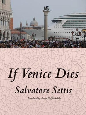 If Venice Dies - Paperback | Diverse Reads