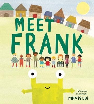 Meet Frank - Hardcover | Diverse Reads