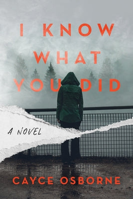 I Know What You Did: A Novel - Hardcover | Diverse Reads