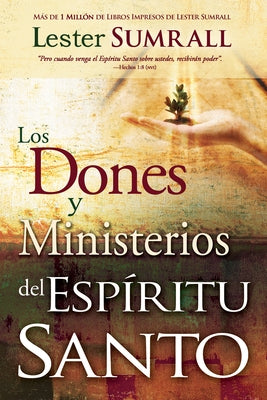 Los dones y ministerios del Espíritu Santo - Paperback | Diverse Reads