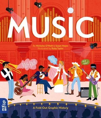Music: A Fold-out Graphic History - Hardcover | Diverse Reads