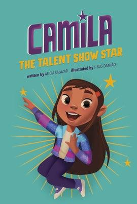Camila the Talent Show Star - Paperback