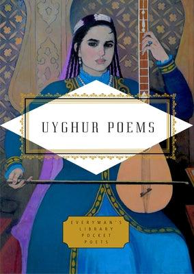 Uyghur Poems - Hardcover | Diverse Reads