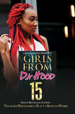 Girls from Da Hood 15 - Paperback |  Diverse Reads