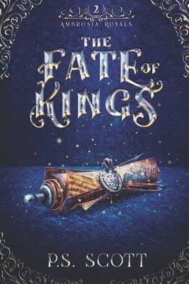 The Fate of Kings - Paperback | Diverse Reads