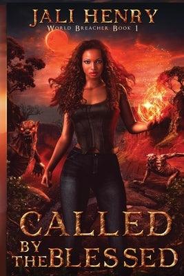 Called by the Blessed: Young Adult Dark Urban Fantasy - Paperback | Diverse Reads