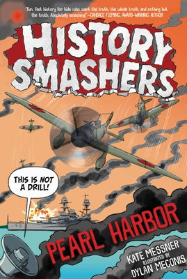 History Smashers: Pearl Harbor - Paperback | Diverse Reads