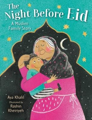 The Night Before Eid: A Muslim Family Story - Hardcover | Diverse Reads