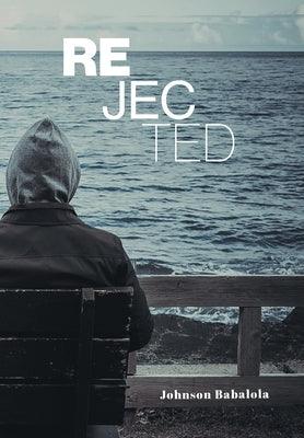 Rejected - Hardcover | Diverse Reads