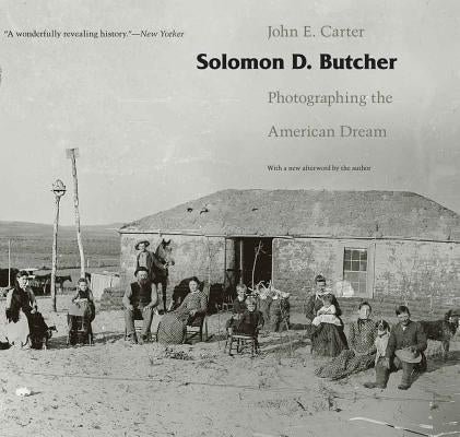 Solomon D. Butcher: Photographing the American Dream - Paperback | Diverse Reads