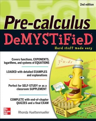 Precalculus Demystified (2nd Edition) / Edition 2 - Paperback | Diverse Reads