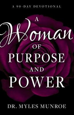 A Woman of Purpose and Power: A 90-Day Devotional - Paperback |  Diverse Reads