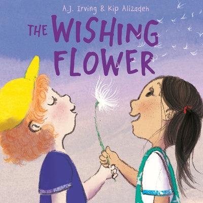The Wishing Flower - Hardcover