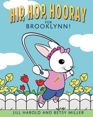 Hip, Hop, Hooray for Brooklynn! - Paperback | Diverse Reads