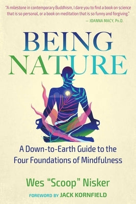 Being Nature: A Down-to-Earth Guide to the Four Foundations of Mindfulness - Paperback | Diverse Reads