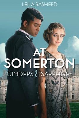 At Somerton: Cinders & Sapphires - Paperback | Diverse Reads