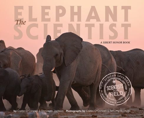 The Elephant Scientist - Paperback | Diverse Reads