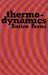 Thermodynamics - Paperback | Diverse Reads