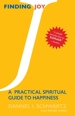 Finding Joy: A Practical Spiritual Guide to Happiness - Hardcover | Diverse Reads