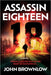 Assassin Eighteen - Paperback | Diverse Reads