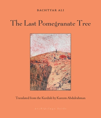 The Last Pomegranate Tree - Paperback | Diverse Reads
