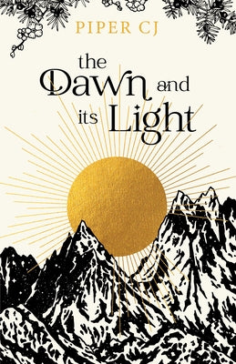 The Dawn and Its Light - Paperback | Diverse Reads