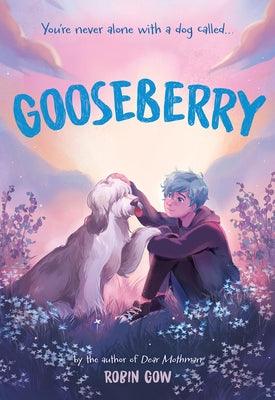 Gooseberry - Hardcover | Diverse Reads