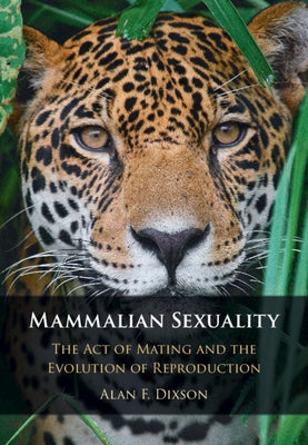 Mammalian Sexuality - Hardcover | Diverse Reads