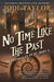 No Time Like the Past (Chronicles of St. Mary's Series #5) - Paperback | Diverse Reads