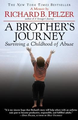 A Brother's Journey: Surviving a Childhood of Abuse - Paperback | Diverse Reads