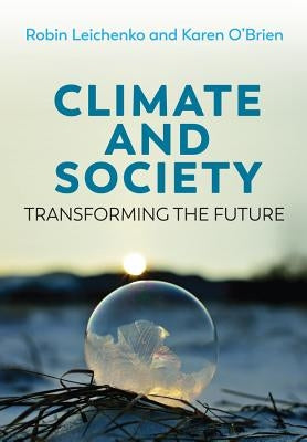 Climate and Society: Transforming the Future - Paperback | Diverse Reads