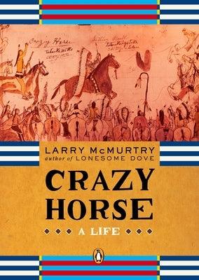 Crazy Horse: A Life - Paperback | Diverse Reads