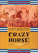 Crazy Horse: A Life - Paperback | Diverse Reads