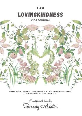 I am LovingKindness Journal: For Kids - Paperback | Diverse Reads