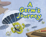 A Germ's Journey - Paperback | Diverse Reads