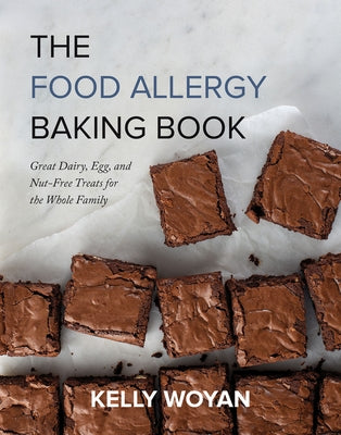 The Food Allergy Baking Book: Great Dairy-, Egg-, and Nut-Free Treats for the Whole Family - Paperback | Diverse Reads