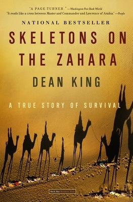 Skeletons on the Zahara: A True Story of Survival - Paperback | Diverse Reads