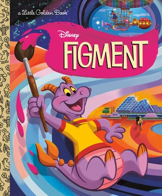 Figment (Disney Classic) - Hardcover | Diverse Reads