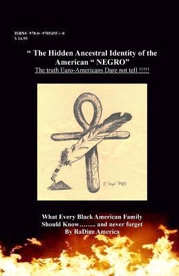 The Black American Handbook for the Survival thru the 21st Century: The Hidden Ancestral Identity of the American Negro - Paperback | Diverse Reads
