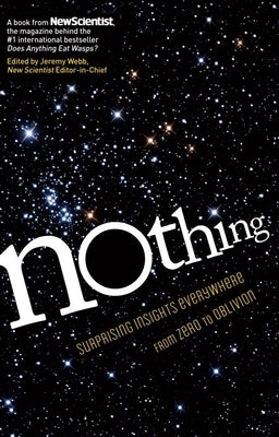 Nothing: Surprising Insights Everywhere from Zero to Oblivion - Paperback | Diverse Reads