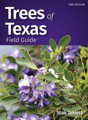 Trees of Texas Field Guide - Paperback | Diverse Reads