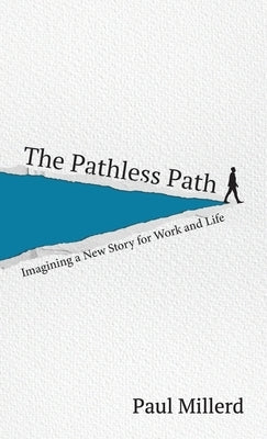 The Pathless Path - Hardcover | Diverse Reads