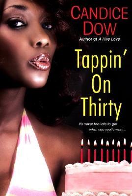 Tappin' on Thirty - Paperback |  Diverse Reads