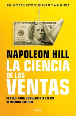 La ciencia de las ventas / Napoleon Hill's Science of Successful Selling - Paperback | Diverse Reads