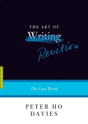 The Art of Revision: The Last Word - Paperback | Diverse Reads
