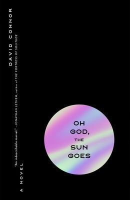 Oh God, The Sun Goes - Paperback | Diverse Reads