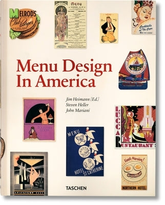 Menu Design in America. 1850-1985 - Hardcover | Diverse Reads
